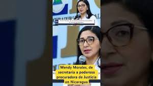 Wendy Morales, from secretary to powerful Attorney General in Nicaragua