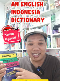 Kamus Inggris Indonesia Terbaru oleh John Echols