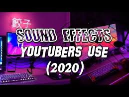 Popular Sound Effects Youtubers Use 2020 Youtube Sound Effects Youtubers Video Editing Apps