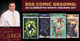 EGS Comic Grading: An Alternative Worth Checking Out - GoCollect