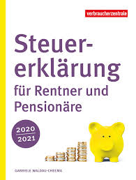 Die fertigstellung kann später erfolgen. Steuererklarung Fur Rentner Und Pensionare 2020 2021 Verbraucherzentrale