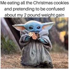 I only have a few more short years to make christmas cookies with my kids at home and i want to have those memories to cherish. Me Eating All The Christmas Cookies And Pretending To Be Confused Meme Ahseeit