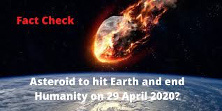 It has so far been ratified by some 190 countries. Fact Check Is A Huge Asteroid Going To Destroy The Earth On 29th April 2020