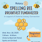 Rotary Spelling Bee Breakfast Fundraiser for Literacy event image