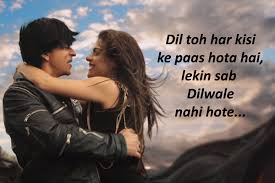 Zindagi toh har roz jaan leti hai. 10 Of Shah Rukh Khan S Dialogues You D Need To Woo A Girl And Win Her Over