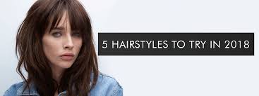 Hairstyles with bangs 2018 popsugar beauty. Hair Trends 2018 Michelle Marshall Hair Salon Cardiff