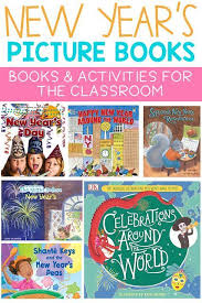 New Year S Picture Books Classroom Fun Picture Book New Years Activities