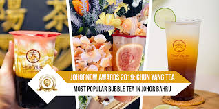 Check spelling or type a new query. Johornow Awards 2019 Chun Yang Tea æ˜¥é™½èŒ¶äº‹ Awarded As Most Popular Bubble Tea In Johor Bahru 2019 Johor Now