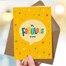 24 ideas for what to say in a friendship card. Friendship Card My Fabulous Friend By The Typecast Gallery Notonthehighstreet Com