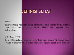 Penelitian sosial berasal dari terjemahan bahasa inggris yaitu social research, dengan re berarti kembali dan search atau to search maknanya mencari. Ppt Konsep Sehat Sakit Powerpoint Presentation Free Download Id 3439641