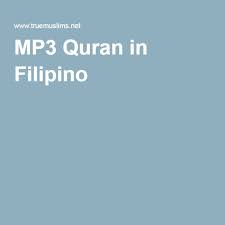 Mp3 Quran In Filipino Quran Arabic Quran In English Quran