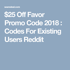May 20 Favor Promo Codes For Existing Users 2020 Reddit Coding Promo Codes Promo Codes Coupon