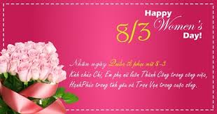 Mùng 8/3 cận kề, chị em nhắc nhẹ chứ không hề có ý gì đâu! Tá»•ng Há»£p Nhá»¯ng Lá»i Chuc Má»«ng Quá»'c Táº¿ Phá»¥ Ná»¯ 8 3 Hay Va Y NghÄ©a