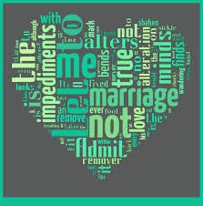 Shakespeare S Sonnet 116 Let Me Not To The Marriage Of True Minds Admit Impediment Shakespeare Love Shakespeare Sonnets Word Nerd