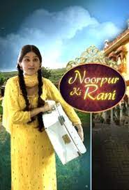 Noorpur Ki Rani (TV Mini Series 2009–2020) - IMDb