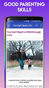 Helpful information for parents of students of all ages. Good Parenting Skills For Android Apk Download