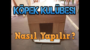 Kopek Kulubesi Nasil Yapilir Okulyolu Youtube