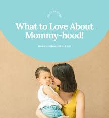 Why I Love Being a Mom | Philippines Mommy Family Blog