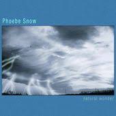 Phoebe Snow Songs List Oldies Com