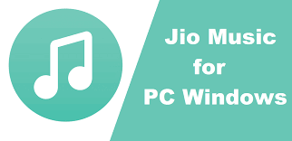 Jio Music For Pc Windows 7 8 10 Free Download