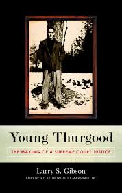 Is an american lawyer and son of the late supreme court of the united states justice thurgood marshall. Ebook Young Thurgood Von Larry S Gibson Isbn 978 1 61614 572 9 Sofort Download Kaufen Lehmanns De