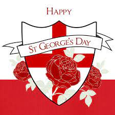 It's actually st george's day! Happy St Georges Day 2020