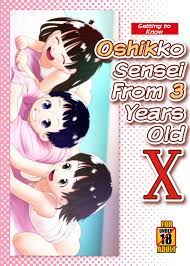 3-sai kara no Oshikko Sensei X | Oshikko Sensei From 3 Years Old X - Page 1  - HentaiEnvy