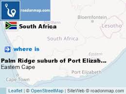 Conyngham street, glendenningvale, port elizabeth, 6000, south africa. Where Is Palm Ridge Suburb Of Port Elizabeth Nelson Mandela Bay Eastern Cape South Africa