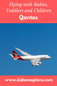 Qantas Travel And Flying Policy For Pregnancy Infants Babies And Children