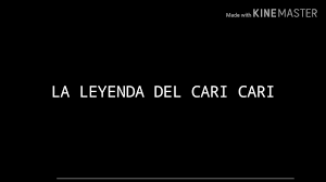 Check spelling or type a new query. La Leyenda Del Cari Cari Youtube