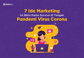 Peranan orang yang berkerja di. 7 Ide Marketing Ini Bikin Kamu Survive Di Tengah Pandemi Virus Corona