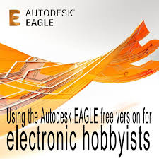 Using The Autodesk Eagle Free Version For Electronic Hobbyists Pcb Design Software Autodesk Pcb Design
