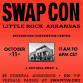 Swap Con® Little Rock Arkansas @ Statehouse Convention Center
