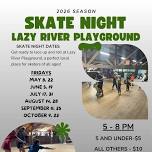 Friday Skate Night