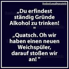 120 Spruche Alkohol Ideen Spruch Alkohol Spruche Lustige Spruche