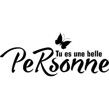 Tu Es Une Belle Personne Recherche Google