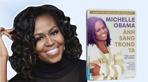 Michelle Obama và hành trình tâm thức "Ánh sáng trong ta"