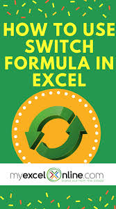 Switch Formula In Excel Myexcelonline Excel Tutorials Microsoft Excel Tutorial Excel Shortcuts