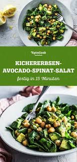 Kichererbsen Avocado Spinat Salat Rezept Spinat Salat Salate Gesund Kichererbsen