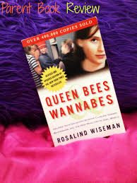 Hip parents, best friend parents, pushover parents, and others: Book Review Queen Bees Wannabes Oc Mom Blog Oc Mom Blog