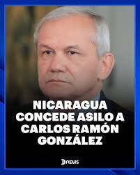 ⚖️ El gobierno de Daniel Ortega otorgó asilo político a Carlos Ramón  González, señalado por la Fiscalía colombiana de ser el cerebro de un  entramado de corrupción. Colombia había solicitado su ...