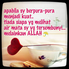 ~~sesungguhnya dunia itu lautan yang dalam,telah karam didalamnya baynak manusia. Ku Ada Kamu Nazlyizan Bila Hati Berbicara Ww