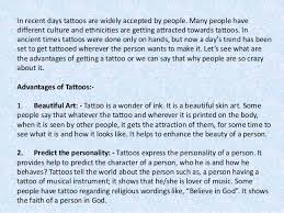 Tattoos can improve your chances of being hired. Advantages Of Having A Body Tattoo