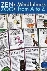 Welcome To The Zen Zoo This Mindfulness From A To Z Activity Pack Is Perfect For Creating A Mindf Mindfulness For Kids Mindfulness Activities Guidance Lessons