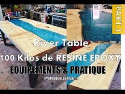 Part 1 3 Tout Savoir Sur La Resine Epoxy River Table Resin 100 Kilos Maker By Adopteunecaisse Youtube Resine Epoxy Bois Resine Epoxy Epoxy