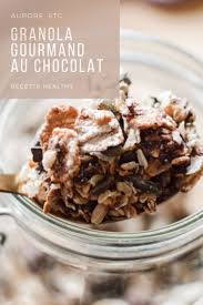 Granola Gourmand Au Chocolat En 2020 Alimentation Gourmands Recette