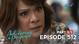Abot Kamay Na Pangarap: Ang pagpapatumba ni Moira kay Carlos! (Full Episode  512