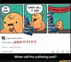 When Will The Suffering End When Will The Suffering End