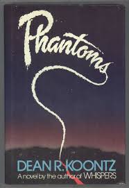 PHANTOMS | Dean Koontz | First edition