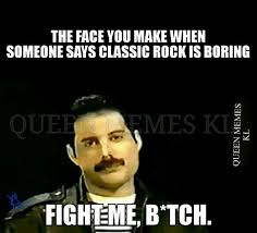 Queen Memes Freddie Mercury Queen Meme Queen Humor Queen Band